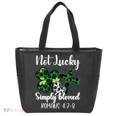 Not Lucky Simply Blessed St PatrickS Day Tote Bag
