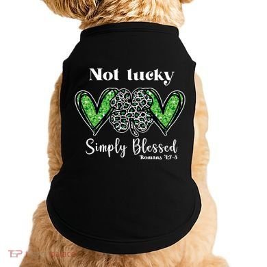 Not Lucky Simply Blessed Clover Doggie Tank