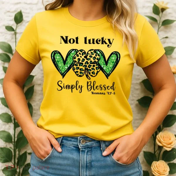 Not Lucky Simply Blessed Clover Women's T-Shirt