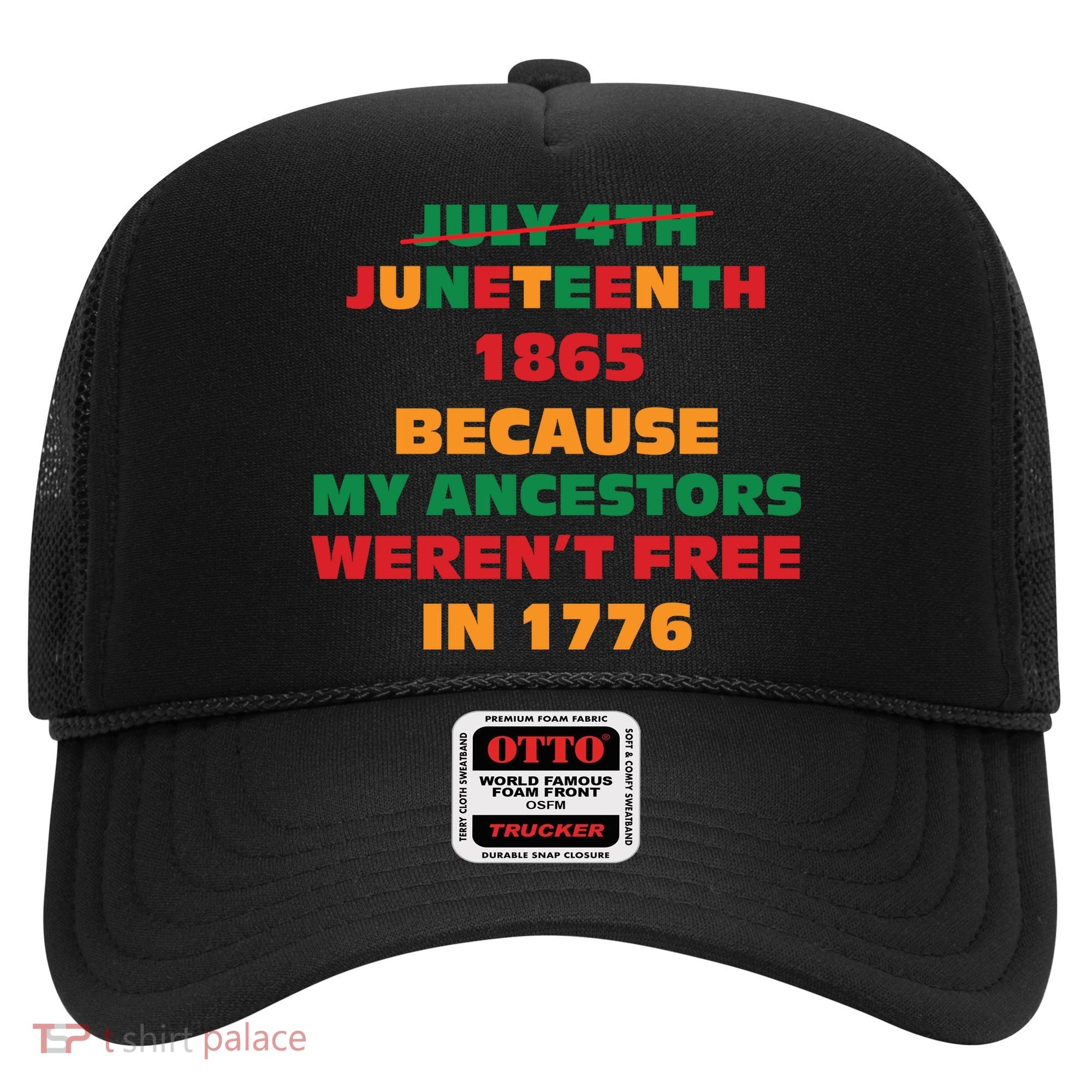 Never Let Them Forget For Juneteenth Day Gift Hat