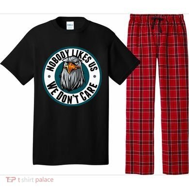 Nobody Likes Us We Don't Care Eagle Pajama Set