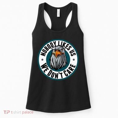 Nobody Likes Us We Don't Care Eagle Women's Tank Top