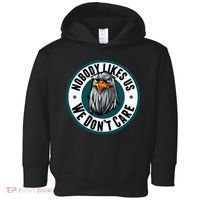 Nobody Likes Us We Don't Care Eagle Toddler Hoodie thumb 0