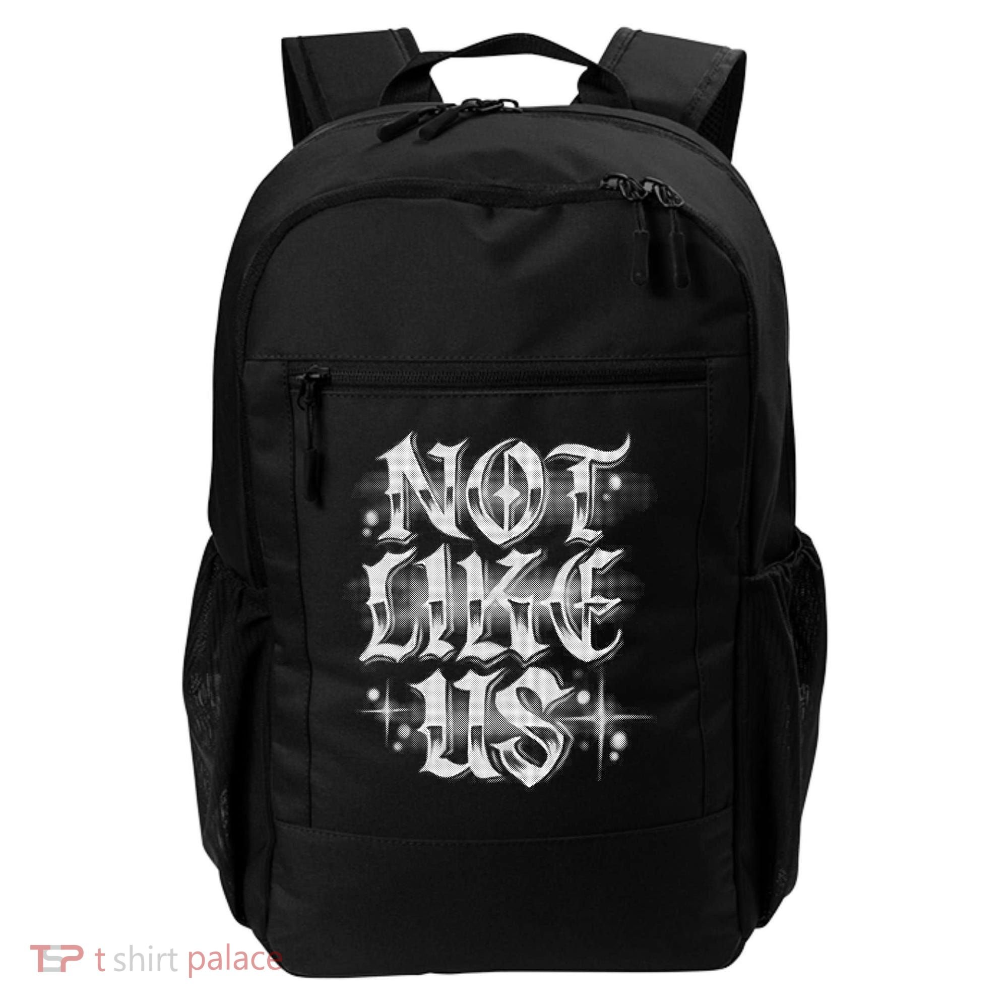 Not. Like. Us Backpack