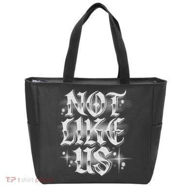Not. Like. Us Tote Bag