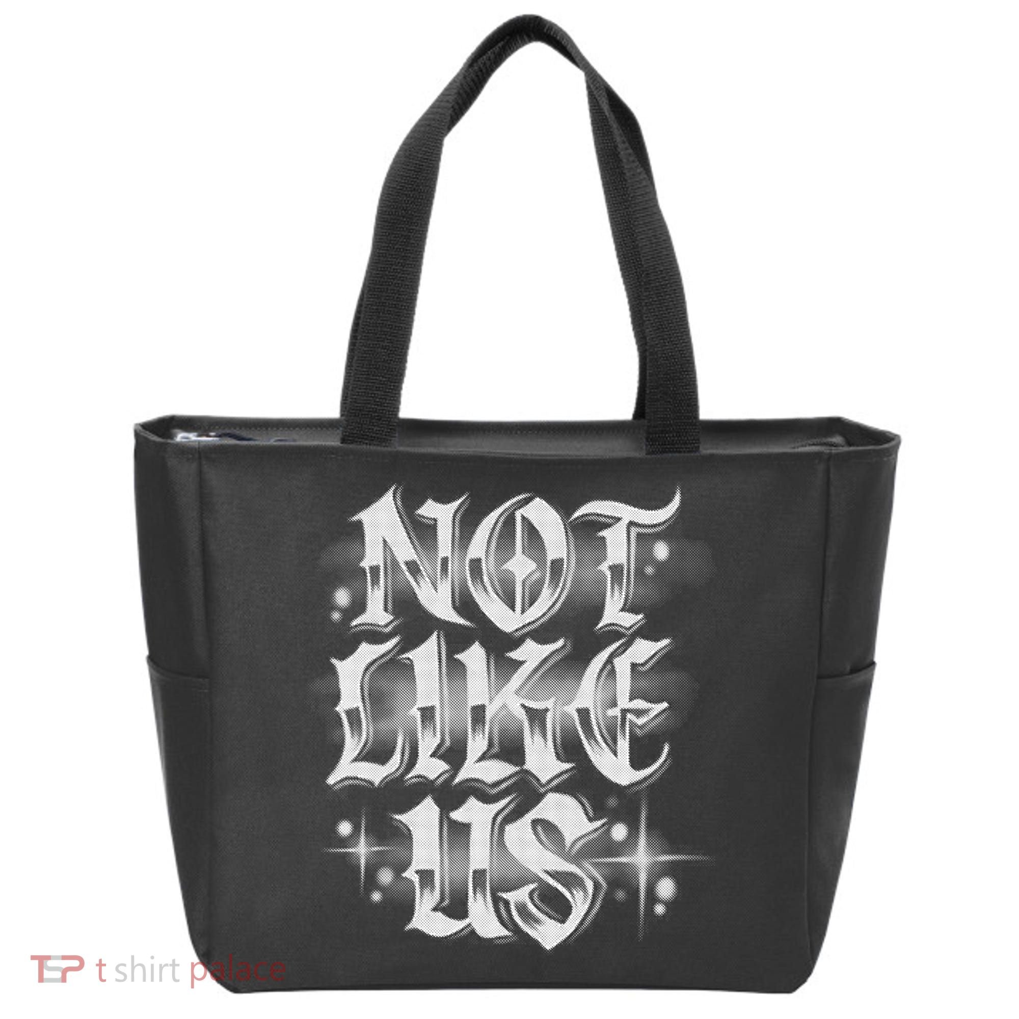 Not. Like. Us Tote Bag