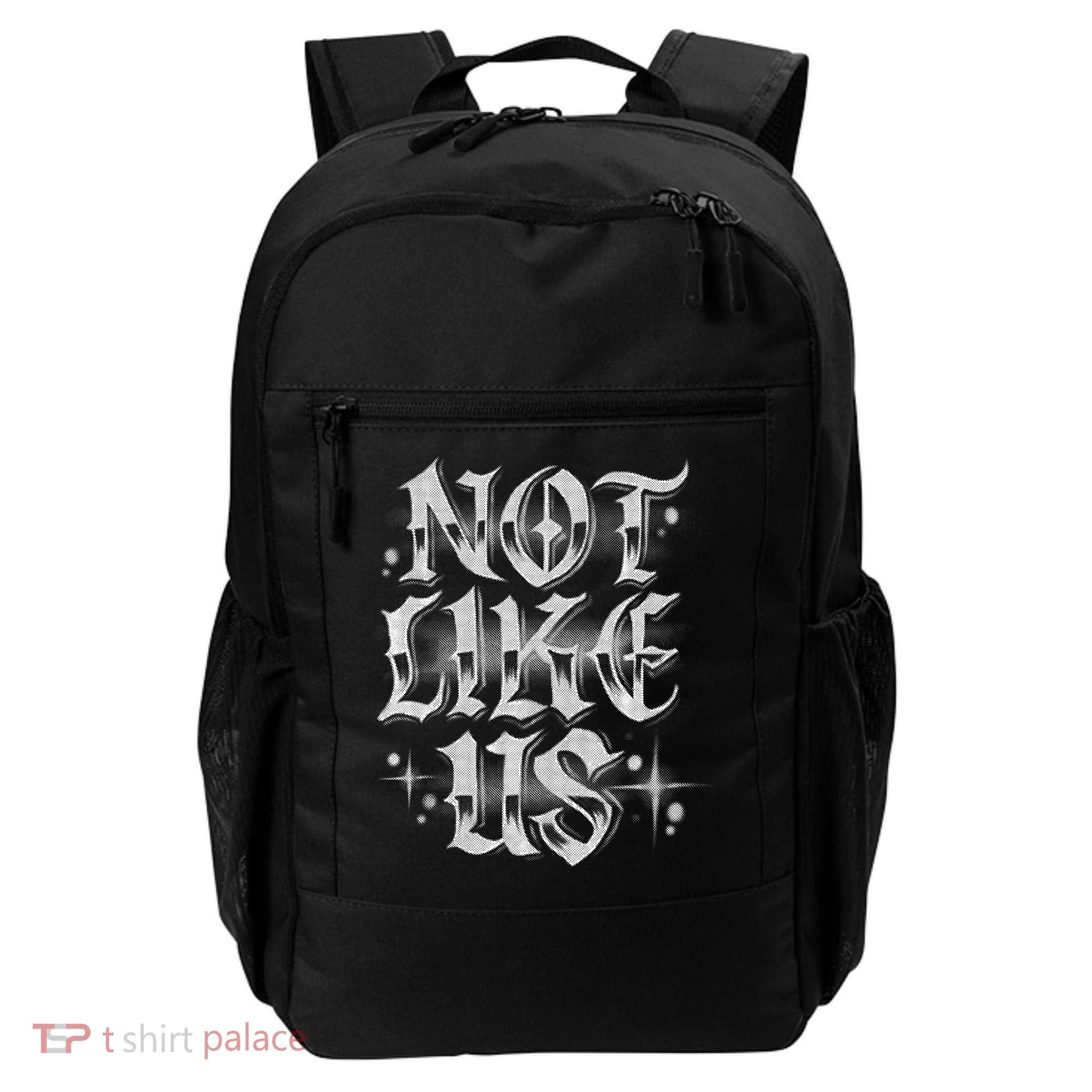 Not. Like. Us. Backpack