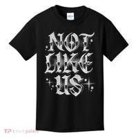 Not. Like. Us. Kids T-Shirt thumb 0