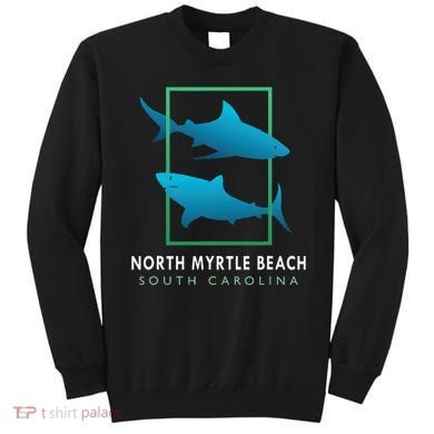 North Myrtle Beach South Carolina Souvenir Sweatshirt