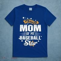 Novelty Mother Baseball Proud Mom Of My Baseball Star Gift T-Shirt thumb 5