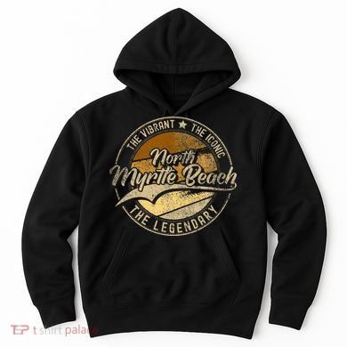 North Myrtle Beach Sc South Carolina Hoodie