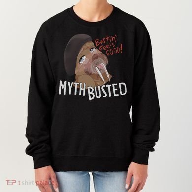 Nasty Myth Busted Women's Sweatshirt
