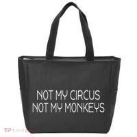 Not My Circus Not My Monkeys Sarcasm Fun Tote Bag thumb 0