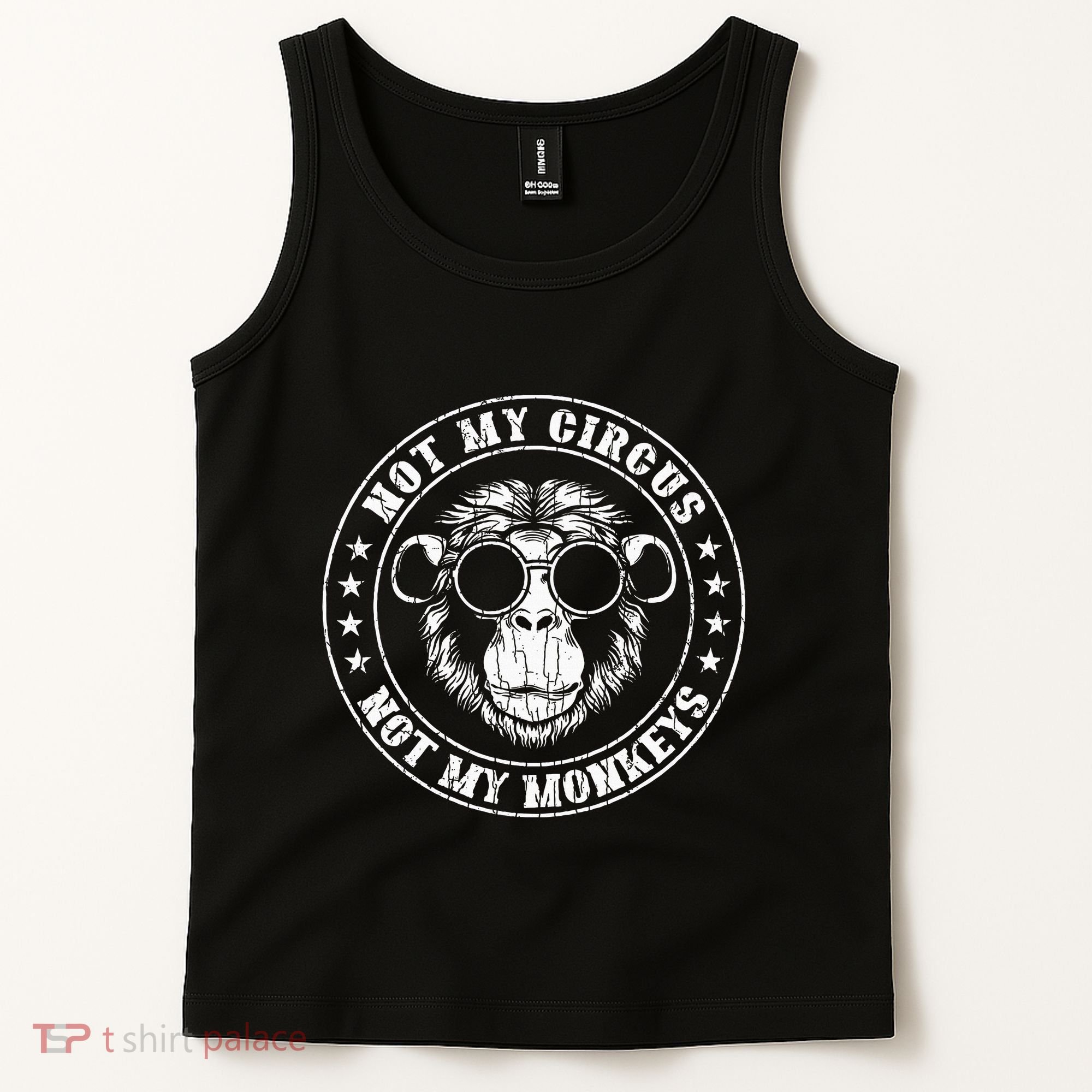 Not My Circus Monkeys Funny Monkey Animal Lover Graphic Tank Top