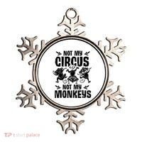Not My Circus Not My Monkeys Saying Animal Lover Monkey Ornament thumb 0