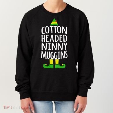 Ninny Muggins! Cotton Headed Funny Christmas Cool Gift Women's Sweatshirt