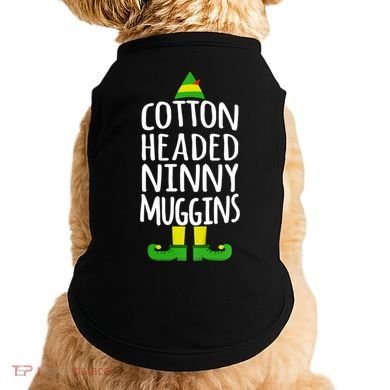 Ninny Muggins! Cotton Headed Funny Christmas Cool Gift Doggie Tank