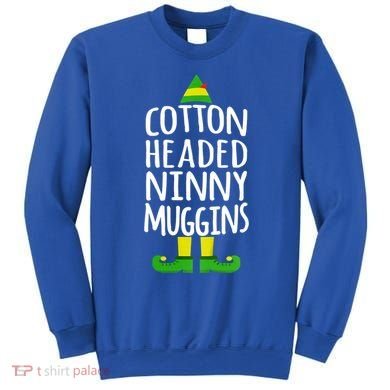 Ninny Muggins! Cotton Headed Funny Christmas Cool Gift Sweatshirt