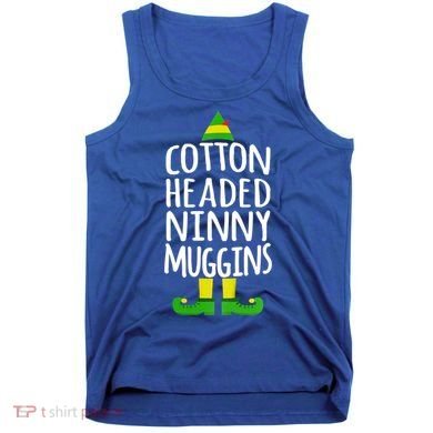 Ninny Muggins! Cotton Headed Funny Christmas Cool Gift Tank Top