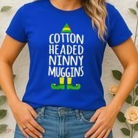 Ninny Muggins! Cotton Headed Funny Christmas Cool Gift Women's T-Shirt thumb 2