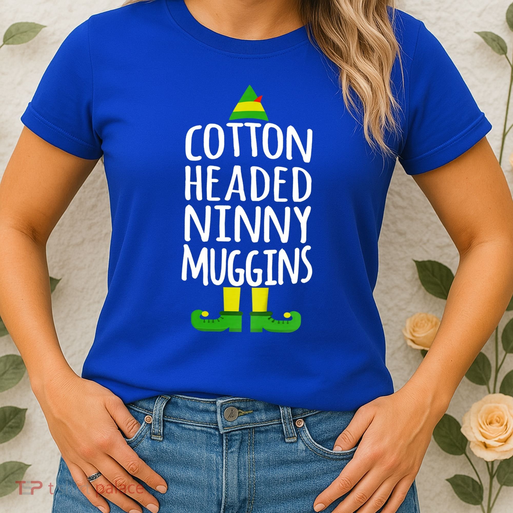 Ninny Muggins! Cotton Headed Funny Christmas Cool Gift Women's T-Shirt