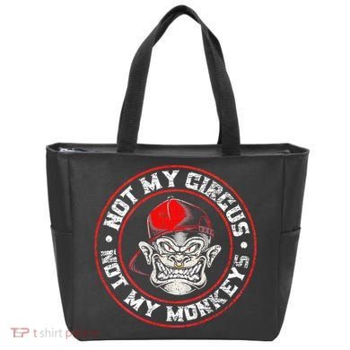 Not My Circus Not My Monkeys Tote Bag