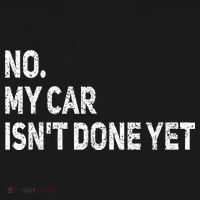 No My Car Isn't Done Yet Funny Car Mechanic Garage Women's Tank Top thumb 5