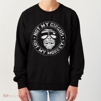Not My Circus Not My Monkeys Women's Sweatshirt thumb 0