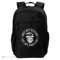 Not My Circus Not My Monkeys Backpack thumb 0
