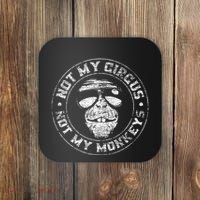 Not My Circus Not My Monkeys Coaster thumb 0