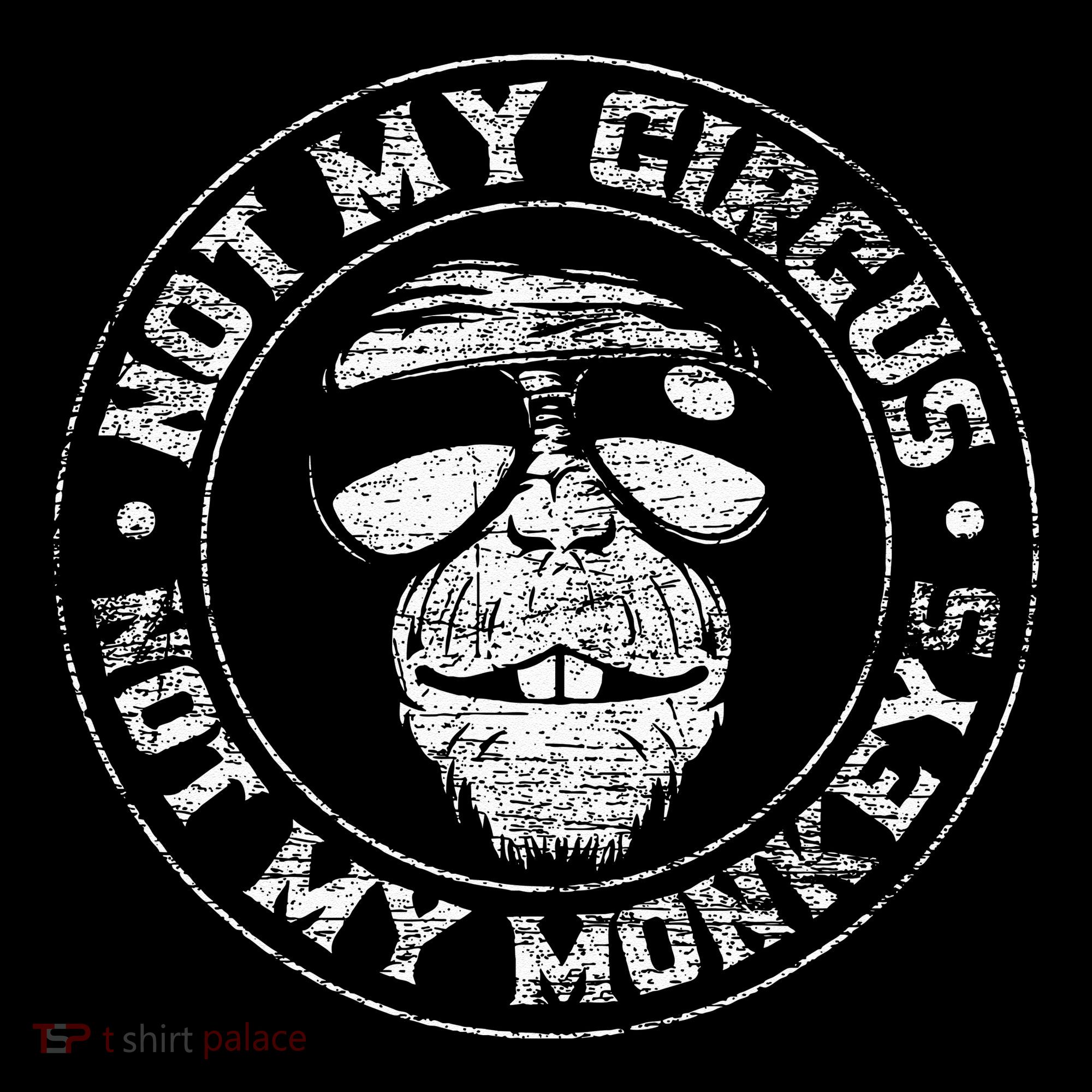 Not My Circus Not My Monkeys Coaster