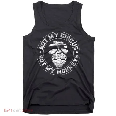 Not My Circus Not My Monkeys Tank Top