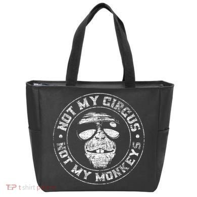 Not My Circus Not My Monkeys Tote Bag