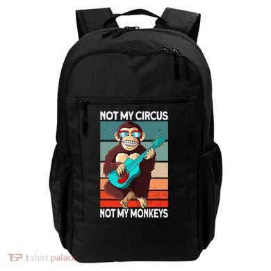 Not My Circus Not My Monkeys Animal Lover Backpack