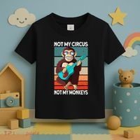 Not My Circus Not My Monkeys Animal Lover Toddler T-Shirt thumb 3