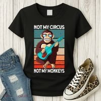 Not My Circus Not My Monkeys Animal Lover Women's T-Shirt thumb 3