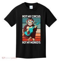 Not My Circus Not My Monkeys Animal Lover Kids T-Shirt thumb 0