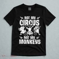 Not My Circus Not My Monkeys Saying Animal Lover Monkey T-Shirt thumb 5