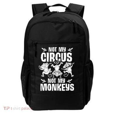 Not My Circus Not My Monkeys Saying Animal Lover Monkey Backpack