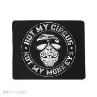 Not My Circus Not My Monkeys Mousepad thumb 0