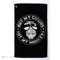 Not My Circus Not My Monkeys Golf Towel thumb 0