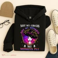 Not My Circus Not My Monkeys My Monkeys Fly Witch Halloween Hoodie thumb 4