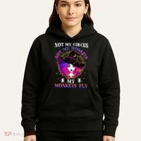 Not My Circus Not My Monkeys My Monkeys Fly Witch Halloween Hoodie thumb 5