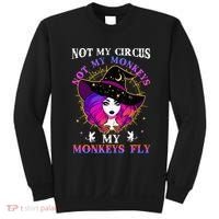 Not My Circus Not My Monkeys My Monkeys Fly Witch Halloween Sweatshirt thumb 0