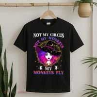 Not My Circus Not My Monkeys My Monkeys Fly Witch Halloween T-Shirt thumb 2