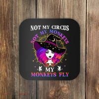 Not My Circus Not My Monkeys My Monkeys Fly Witch Halloween Coaster thumb 0