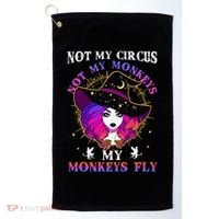 Not My Circus Not My Monkeys My Monkeys Fly Witch Halloween Golf Towel thumb 0