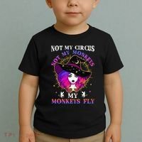 Not My Circus Not My Monkeys My Monkeys Fly Witch Halloween Toddler T-Shirt thumb 2