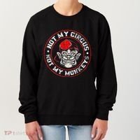 Not My Circus Not My Monkeys Women's Sweatshirt thumb 0