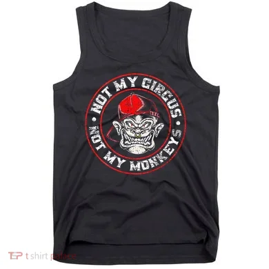 Not My Circus Not My Monkeys Tank Top